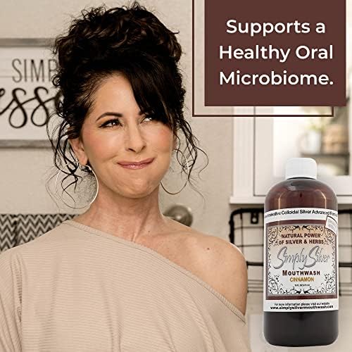 Simply Silver Mouthwash Cinnamon Flavor-All Natural Colloidal Silver Mouthwash with Patent Pending Formula, Alcohol and Fluoride Free, 16 oz
